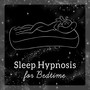 Sleep Hypnosis for Bedtime - Total Relaxation, Higher Self Healing