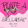 PONTE A BELLAKEAR (feat. eiby garzia) [Explicit]