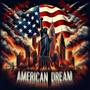 American Dream (feat. Duke Guapo) [Explicit]