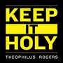 Keep It Holy