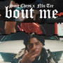 Bout Me (Explicit)