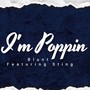 I'm Poppin (Explicit)