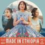 Made In Ethiopia (Original Motion Picture Soundtrack)