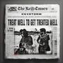 Treat Well To Get Treated Well (Explicit)