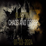 Chaos And Order (Explicit)