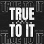 True to It (Explicit)