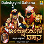 Dakshayini Dahana