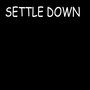 Settle Down - Single (No Doubt Tribute)