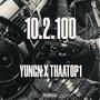 10.2.100 (feat. YuNgN.) [Explicit]