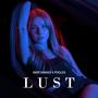 Lust (feat. Amir Samadi)