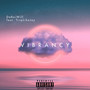 Vibrancy (Explicit)