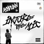 Injure The Mic (Explicit)