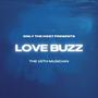 Love Buzz (feat. The 18th Musician)