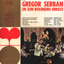 Gregor Serban And His Roumanian Orchestra