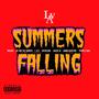 Summers Falling (Explicit)