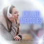Chilled Melodies