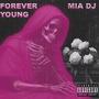 Forever Young (Explicit)