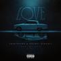 Love (feat. OneWay KeMoney) [Explicit]