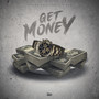 Get Money (Explicit)