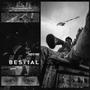 Bestial (Explicit)