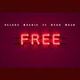 Free (feat. Kevo Nash) [Explicit]