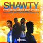 Shawty (feat. Partyboivstan, Frenchdrop & Idea) (Explicit)