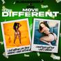 Move Different (feat. DD6) [Explicit]