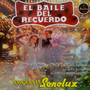 El Baile del Recuerdo Vol. 2