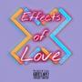 Effects of Love (Explicit)