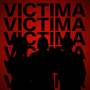 Victima