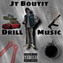 DRILL MUSIC (Explicit)