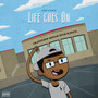 Life Goes On (Explicit)