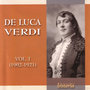 DE LUCA SINGS VERDI Vol. I (1902-1921)