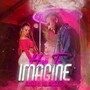 Hoy Te Imagine (Explicit)