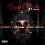 Troubl3sum (feat. Bo Deal & Mack Mecca) [Troubl3sum O.G version] [Explicit]