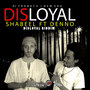 Disloyal - Single