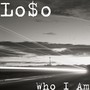 Who I Am (Explicit)