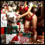 Sickness With Christmas (Explicit)