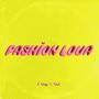 Fashion Lova (feat. J Verabby) [Explicit]