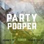 Party pooper (feat. Travis Cha$e) [Explicit]