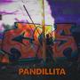 PANDILLITA (feat. RST BEATS & Chaino OTB) [Explicit]