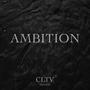 Ambition (feat. Slyxe & jo$ton.)