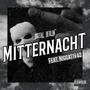 Mitternacht (feat. Swer, DRIVA, Niggativ42 & Buzar) [Explicit]