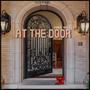 AT THE DOOR (Explicit)