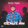 Stronger Man (Explicit)