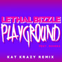 Playground (Kat Krazy Remix)
