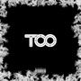 TOO (feat. Diamo Paris) [Explicit]