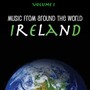 Music Around the World: Ireland, Vol. 1