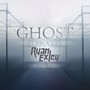 Ghost (Ryan Exley Remix)