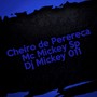 Cheiro de Perereca (Explicit)